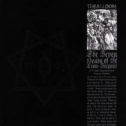 Thralldom : The Seven Heads of the Lion Serpent